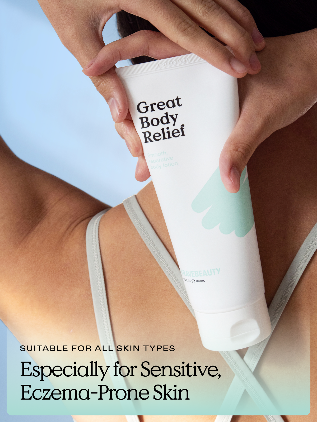 Great Body Relief is suitable for all skin types especially for sensitive, eczema-prone skin