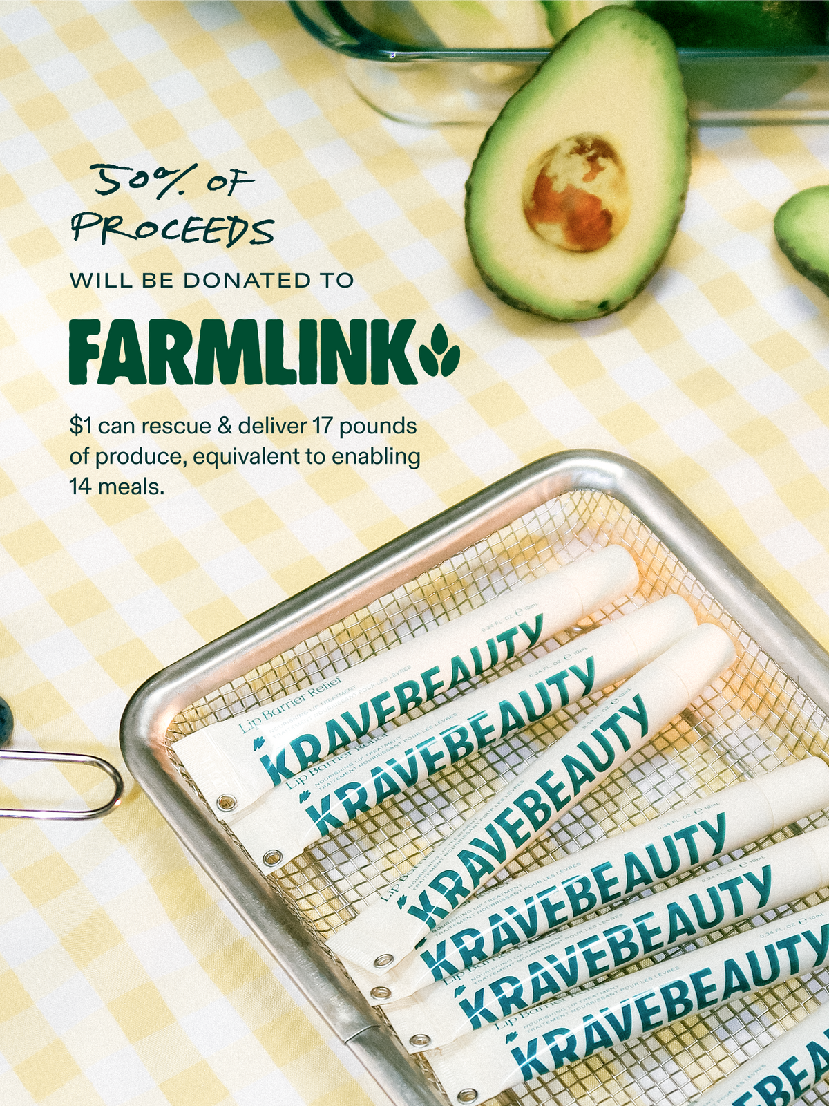 50% of proceeds will be donated to The Farmlink Project. $1 can rescue & deliver 17 pounds of produce, equivalent to enabling 14 meals.