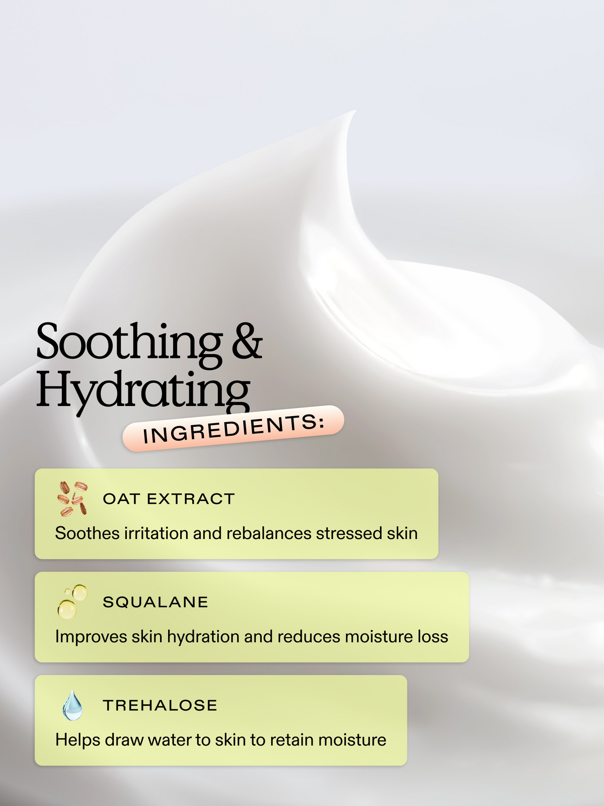 Oat So Simple Water Cream is formulated with soothing & hydrating ingredients like oat extract, squalane, and trehalose. 