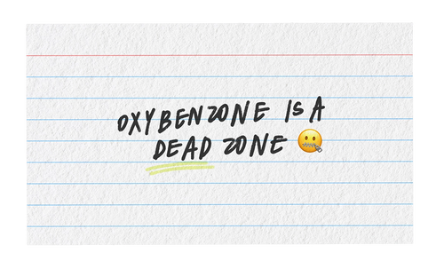 Oxybenzone is a dead zone