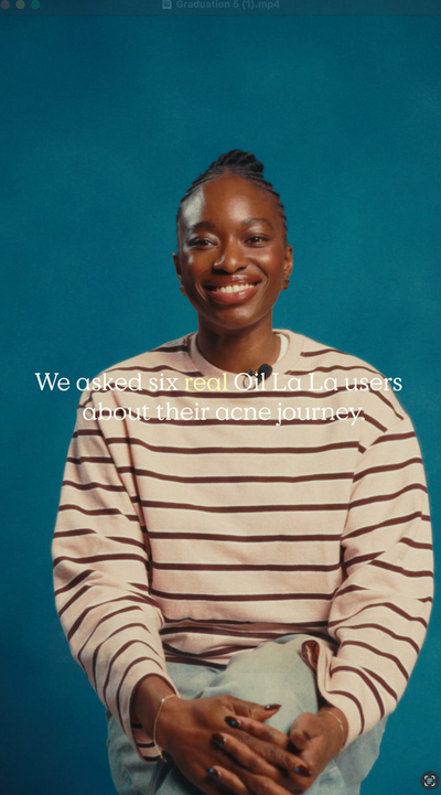 Real skin, real story with Oil La La customers 